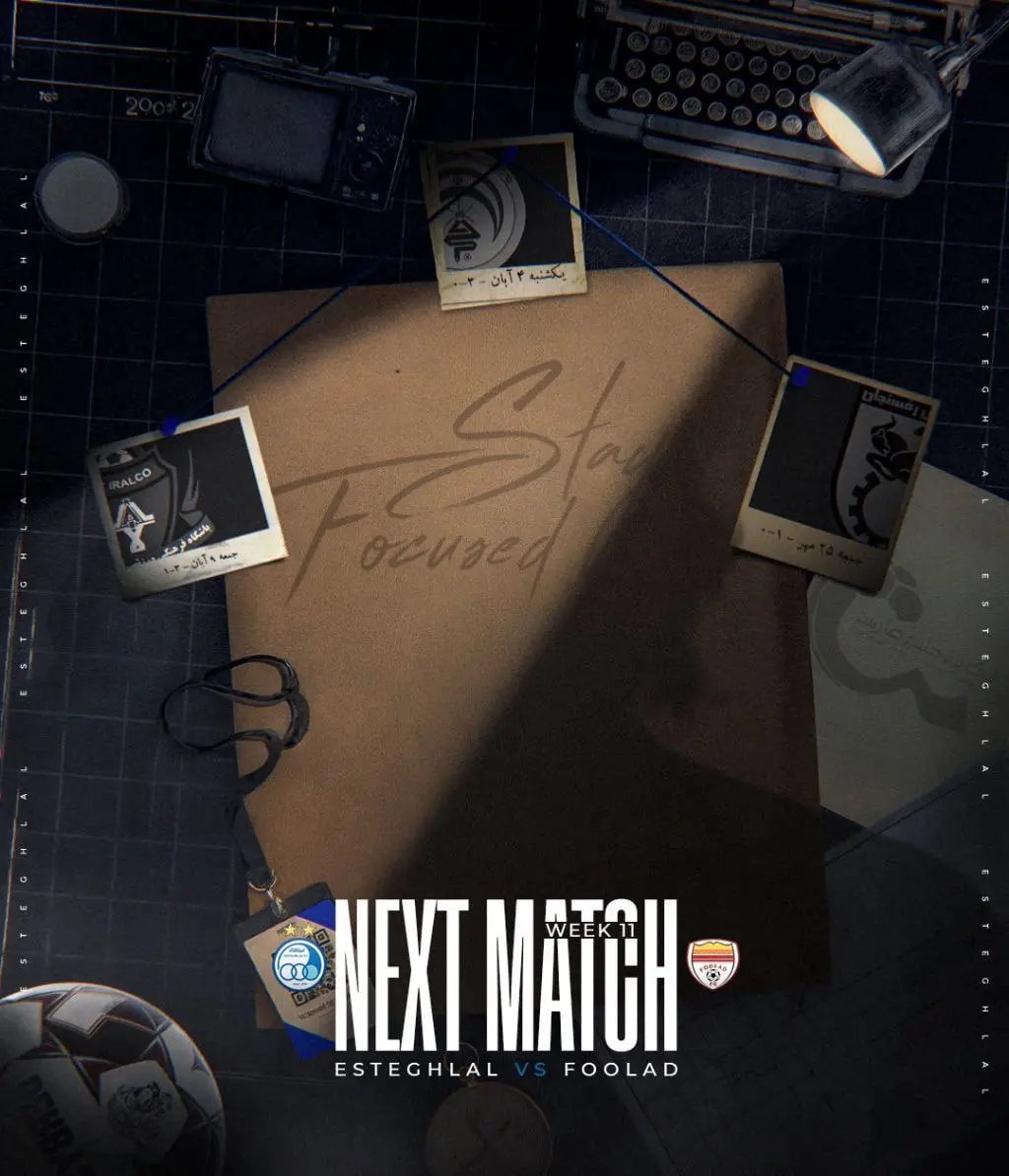 پوستر باشگاه استقلال برای دیدار فردا مقابل فولاد + عکس