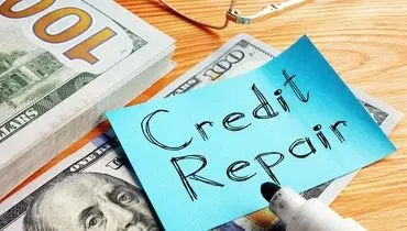 آشنایی با شرکت‌های Credit Repair