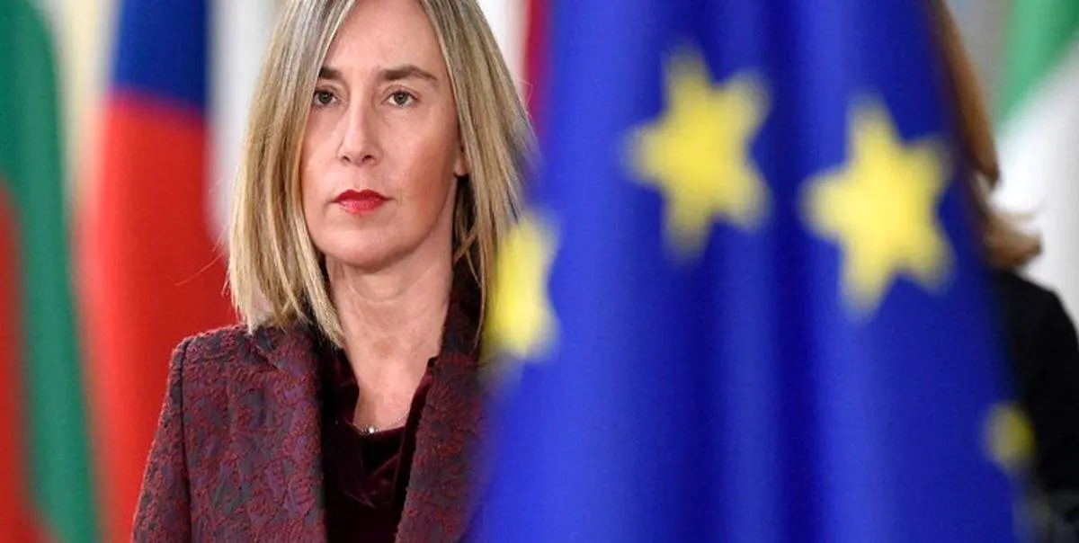 موگرینی: اگر ایران در معرض تهدید نباشد، مذاکره خواهد کرد
