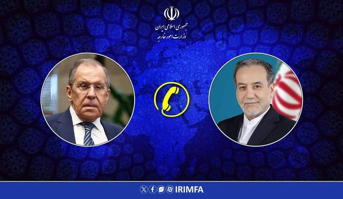 عراقچی در تماس تلفنی با لاوروف: در دفاع قاطع از کیان ایران جدی هستیم