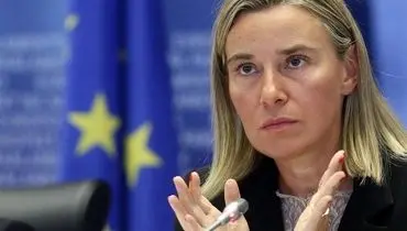 موگرینی: مذاکرات هسته‌ای با ایران باید شامل کارشناسان هسته‌ای در تیم مذاکره‌کننده باشد