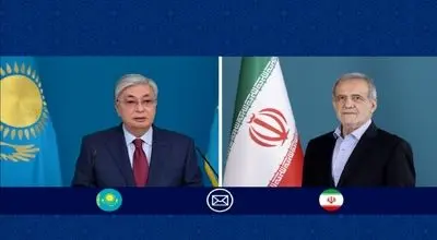 پیام ویژه رئیس‌جمهور قزاقستان به مسعود پزشکیان
