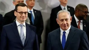 یاوه گویی نتانیاهو و لغو سفر نخست وزیر لهستان به اسرائیل