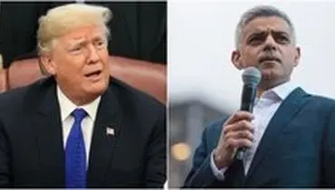 ترامپ بار دیگر شهردار لندن را مسخره کرد