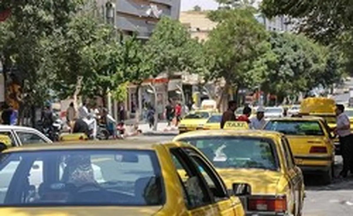 رانندگان تاکسی از افزایش غیرقانونی کرایه خودداری کنند