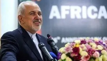 ظریف: ایران شریکی قابل اعتماد برای همه ملت‌های آفریقایی بوده و خواهد بود