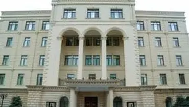 وزارت دفاع جمهوری آذربایجان از درگیری مرزی با ارمنستان گفت