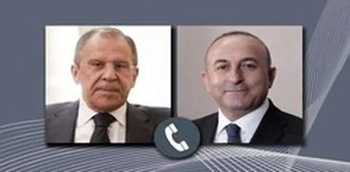 گفتگوی تلفنی چاووش‌اوغلو و لاوروف درباره مناقشه ارمنستان و آذربایجان