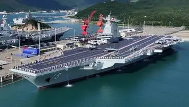 فوجیان؛ نقطه عطف جدید در توان دریایی و هوایی ارتش چین