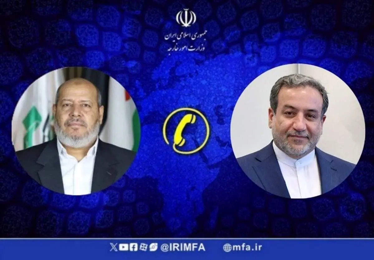 گفتوگوی تلفنی مسئول حماس با عراقچی
