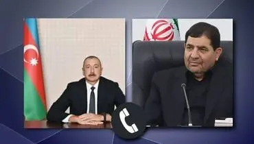 رایزنی تلفنی مخبر با رئیس جمهور آذربایجان