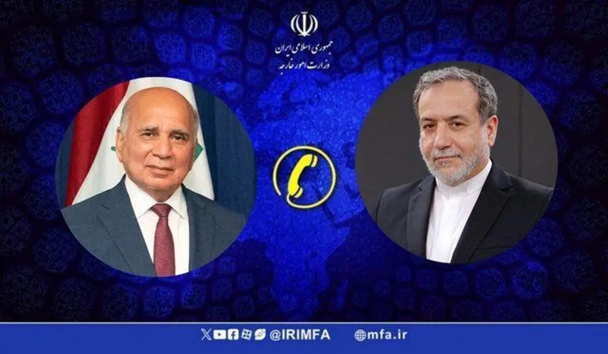  گفتگوی تلفنی عراقچی و فؤاد حسین درباره روند مذاکرات ایران و آمریکا 