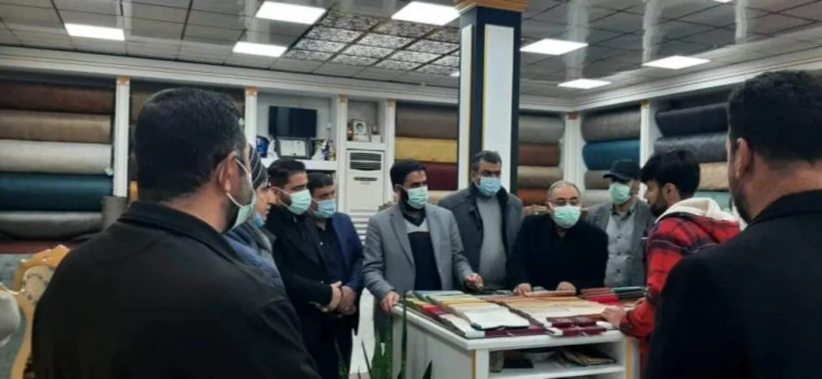 رئیس بسیج اصناف در بازدیدی میدانی مشکلات کارآفرینان صنعت مبلمان را بررسی کرد