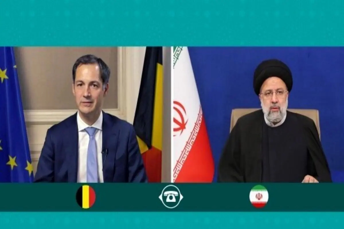 ایران و بلژیک بر تقویت روابط دو جانبه تأکید کردند