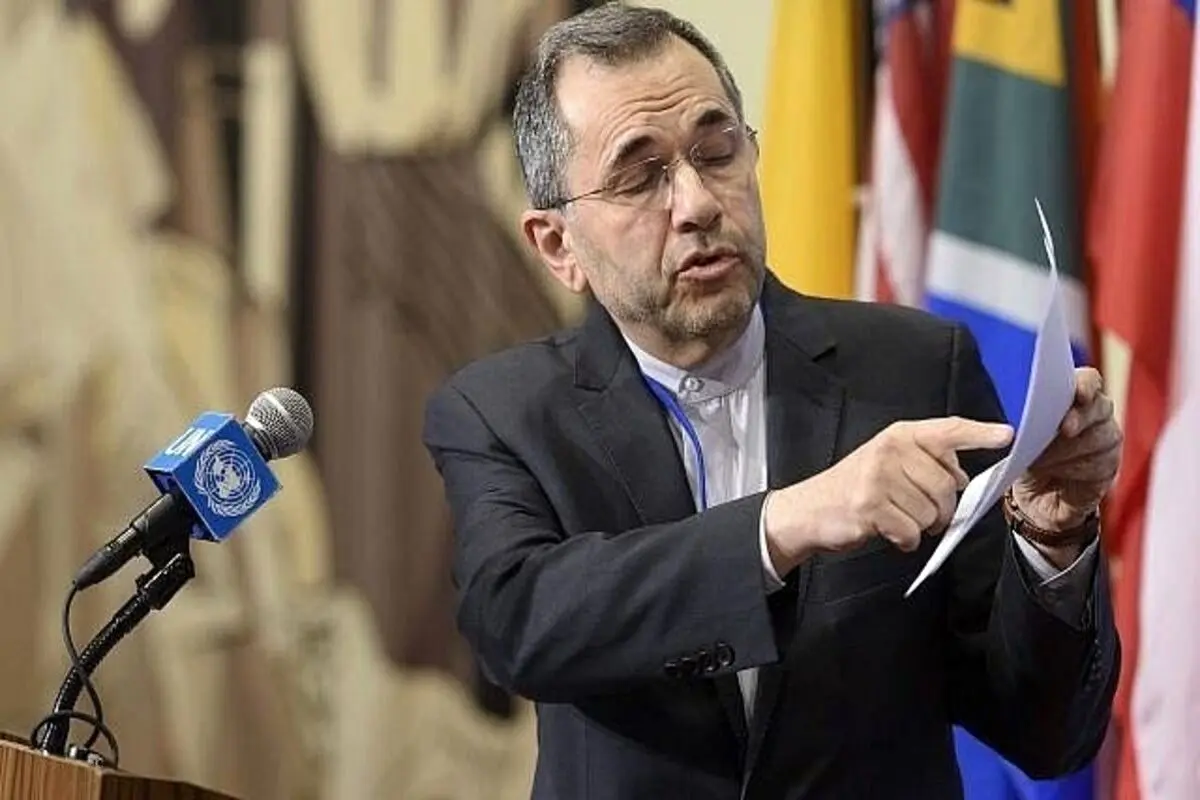 نماینده دائم ایران در سازمان ملل: ایران از تحریم‌های یکجانبه غیرقانونی به شدت آسیب دیده است