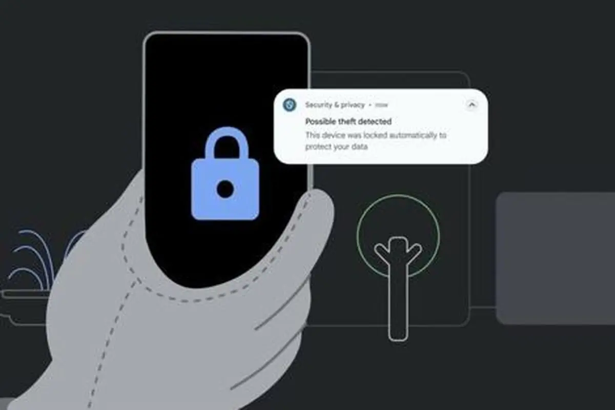 معرفی قابلیت‌های جدید گوگل برای مقابله با سرقت گوشی‌ های اندرویدی