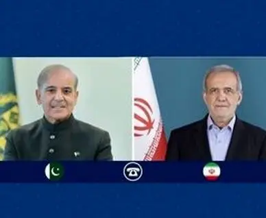 جزئیات تماس تلفنی  پزشکیان و نخست‌وزیر پاکستان