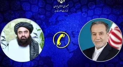 گفتگوی تلفنی عراقچی با وزیر امور خارجه افغانستان 