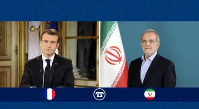 جزئیات گفت‌ وگویی تلفنی پزشکیان به مکرون